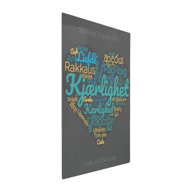 50 Ways to spell LOVE grey yellow green blue Novel Metal Print (3/4)