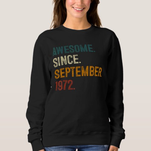 50 Year Old  50th Bday Men Awesome Since August 19 Sweatshirt