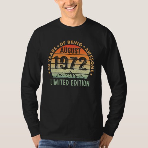 50 Year Old Awesome Since August 1972  50th Birthd T_Shirt