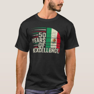 50 Year Old Birthday Mexican 50Th Birthday Pun Vin T-Shirt