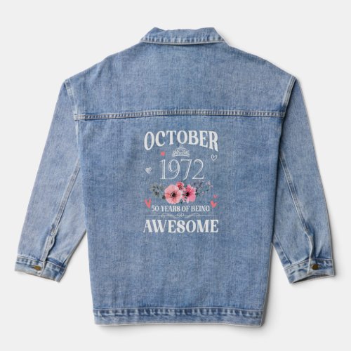 50 Year Old Made In October 1972 50th Birthday  Wo Denim Jacket