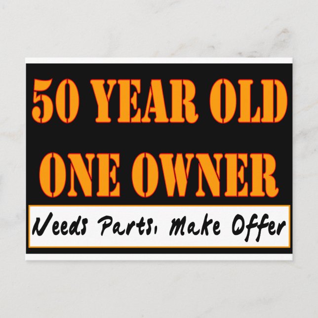 50 Year Old, One Owner - Needs Parts, Make Offer Postcard (Front)