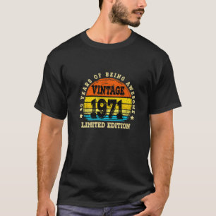 50 Year Old Vintage 1971 Edition Fifty Years 50Th T-Shirt