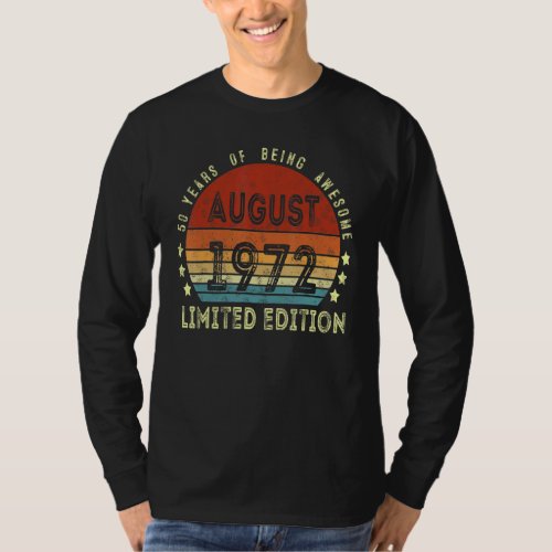 50 Year Old  Vintage August 1972 T_Shirt