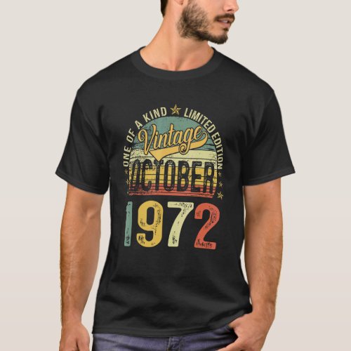 50 Year Old Vintage October 1972 50th Bday T_Shirt