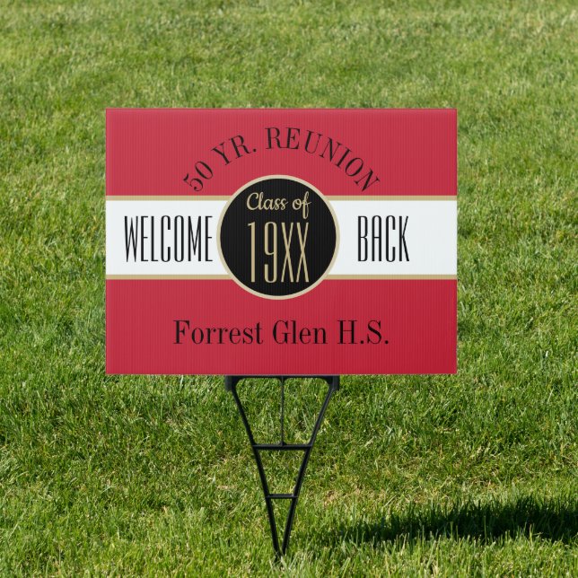 50 Year Reunion Welcome Back  Sign (Insitu)