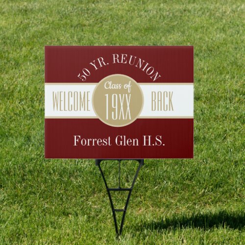 50 Year Reunion Welcome Back  Sign