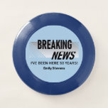 50 Year Work Anniversary Breaking News Employee Wham-O Frisbee<br><div class="desc">Breaking news,  I've been here 50 years! This is the perfect gift for any employee that has been with the company for fifty much-appreciated years. Great for long-term employees that deserve some recognition! Be sure to visit our collection of unique 50 year employee gifts and party supplies.</div>