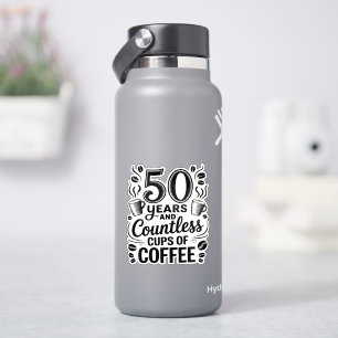 50 Years and Countless Cups of Coffee  Sticker