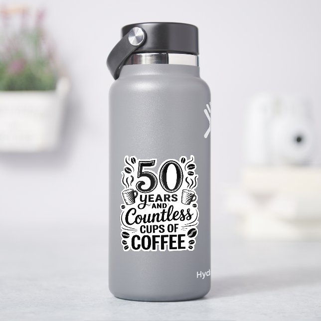 50 Years and Countless Cups of Coffee  Sticker (HydroFlask)