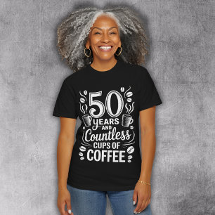 50 Years and Countless Cups of Coffee Tri-Blend Shirt
