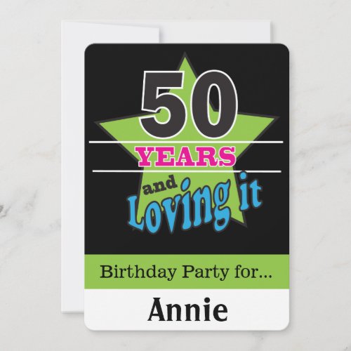 50 Years and Loving It Invitation