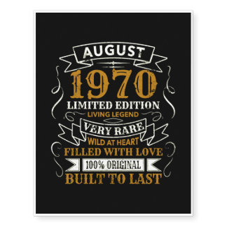 50 Years Birthday Vintage Born August 1970 . Temporary Tattoos