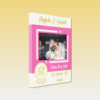 50 Years Gold Anniversary Photo Pink Canvas Print by LynnroseDesigns at Zazzle