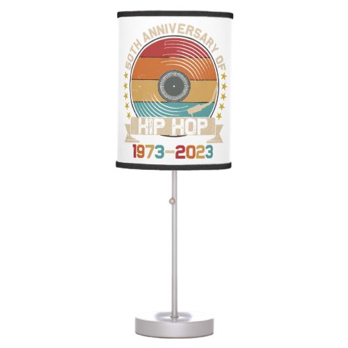 50 Years Hip Hop 50th Anniversary Celebration  Table Lamp