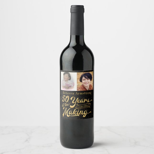 50 Years in the Making Birthday (Then and Now) Wine Label (Front)