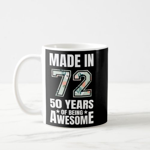 50 Years Of Being Awesome 50th Birthday Men Women  Coffee Mug