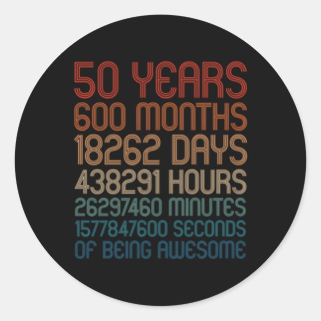 50 Years Of Being Awesome 50Th Countdown Fiftieth Classic Round Sticker (Front)