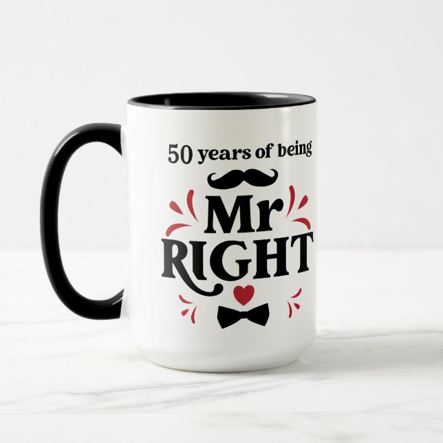 50 Years of Being Mr Right Husband Anniversary Mug (Left)