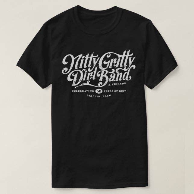 50 Years Of Dirt Nitty Gritty Dirt And Friends Cel T-Shirt (Design Front)
