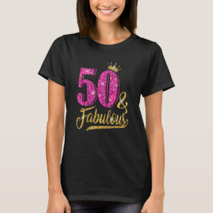 50 Years Old 50 & Fabulous 50th Birthday Pink Crow T-Shirt