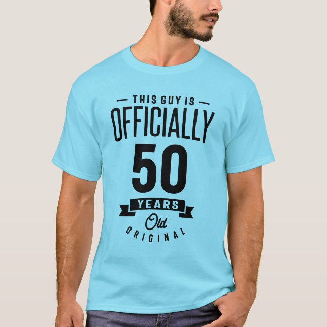 50 Years Old - 50th Birthday Funny Gift T-Shirt (Front)
