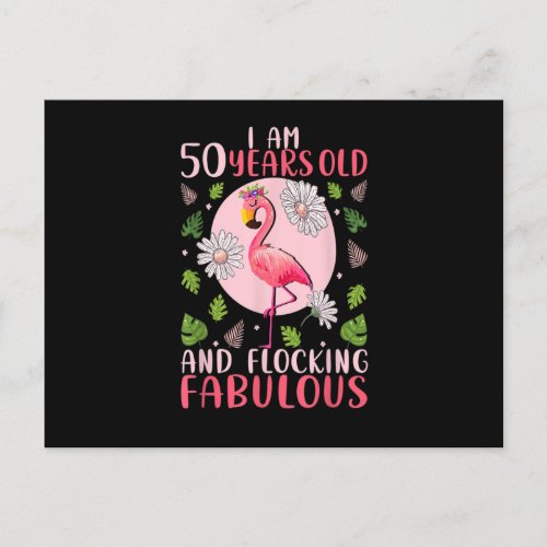 50 Years Old and Flocking Fabulous _ Flamingo Love Postcard