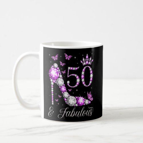 50 Years Old  Fabulous 50th Birthday High Heel Bu Coffee Mug