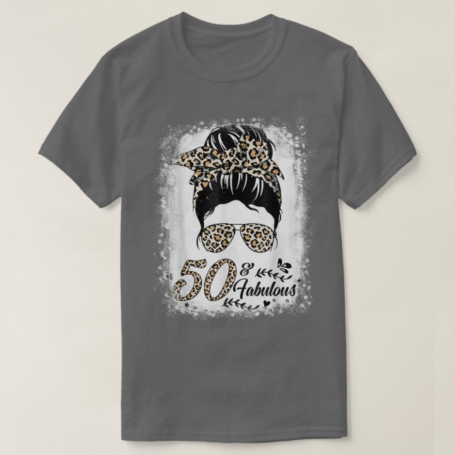 50 Years Old Fabulous Messy Bun Leopard 50th Birth T-Shirt (Design Front)