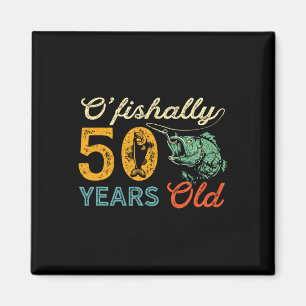 50 Years Old Fishing Gift 50th Birthday Cool Fifty Magnet