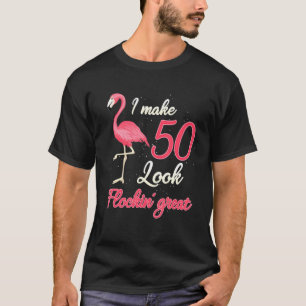 50 Years Old Flockin Flamingo Women 50th Birthday T-Shirt
