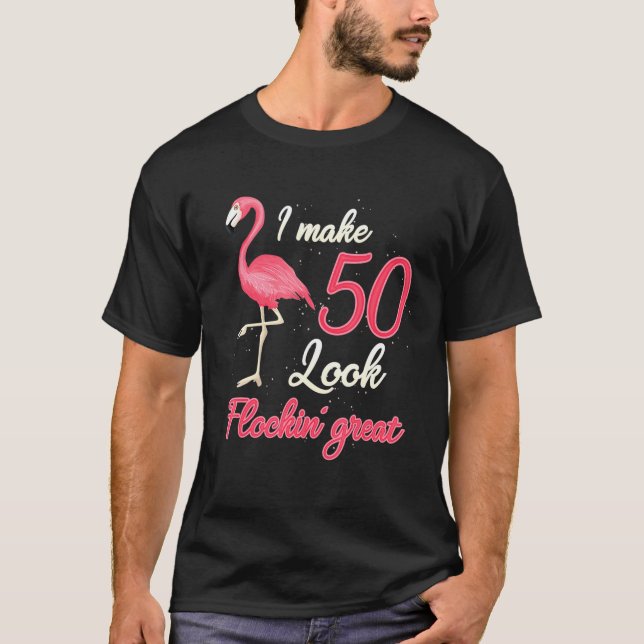 50 Years Old Flockin Flamingo Women 50th Birthday T-Shirt (Front)