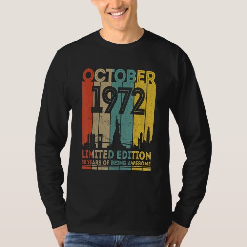 50 Years Old Gifts Vintage October 1972 50th Birth T_Shirt