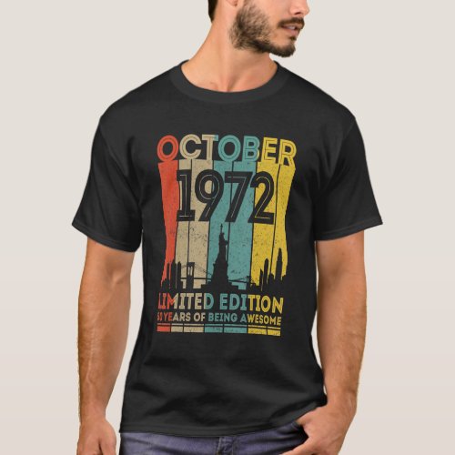 50 Years Old Gifts Vintage October 1972 50th Birth T_Shirt