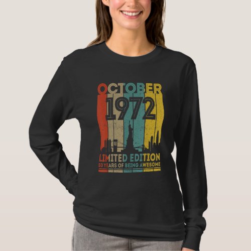 50 Years Old Gifts Vintage October 1972 50th Birth T_Shirt