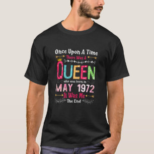 50 Years Old Girls 50th Birthday Queen May 1972 T-Shirt