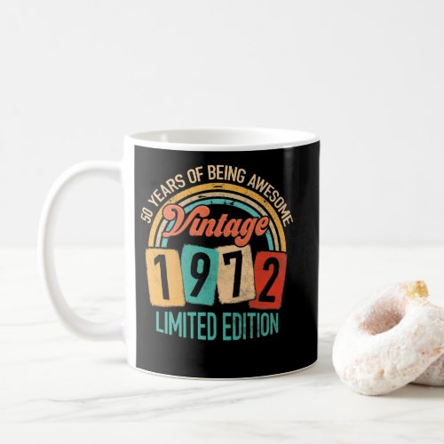 50 Years Old Of Be Awesome In 1972 50th Birthday Coffee Mug