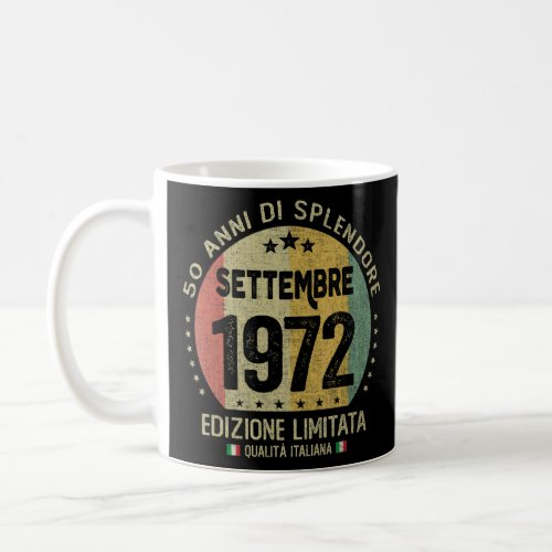 50 Years Old September 1972 Italian Theme 50th Bir Coffee Mug