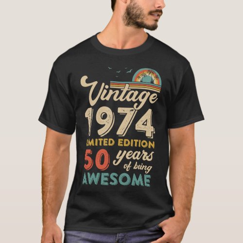 50 Years Old Vintage 1974 50th Birthday Men Women  T_Shirt