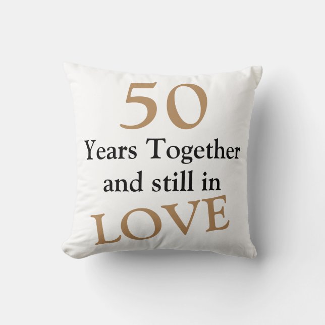 50 Years Together 50th Wedding Anniversary Pillow (Front)