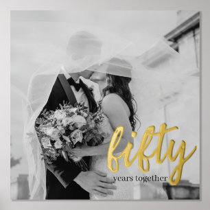 50 Years Together - Wedding Anniversary Photo Foil Foil Prints