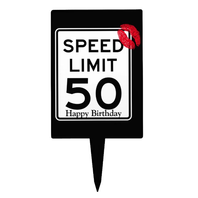 50mph Speed Limit Sign with Happy Birthday Cake Topper (Front)