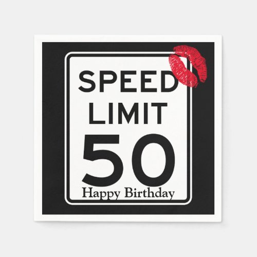 50mph Speed Limit Sign with Happy Birthday Napkins