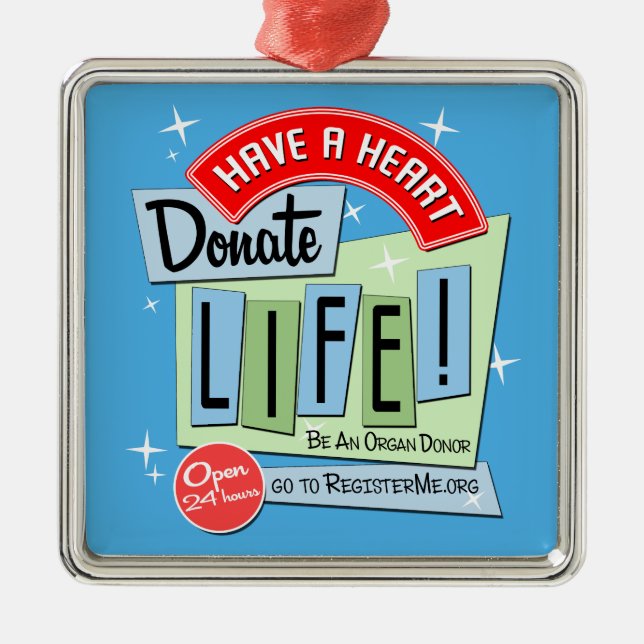 50's-style Retro Donate Life Metal Ornament (Front)