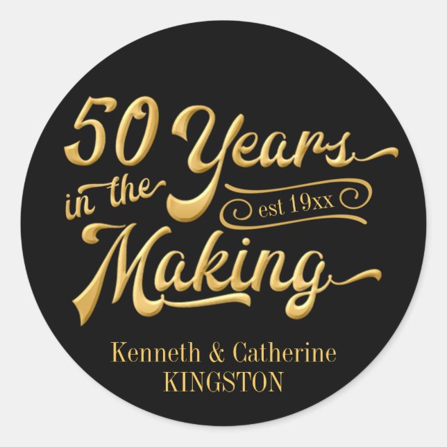 50th Anniversary | 50 YEARS IN THE MAKING | Names Classic Round Sticker (Front)