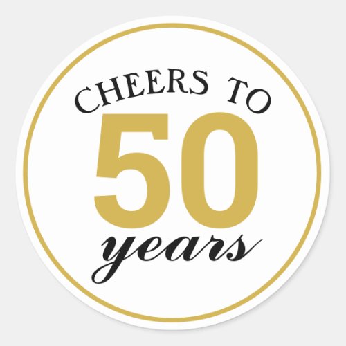 50th Anniversary Cheers to 50 Years Gold Classic Round Sticker