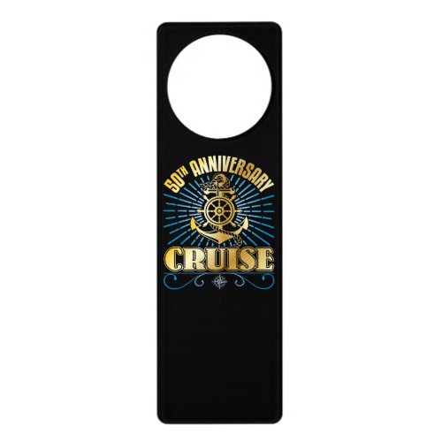 50th Anniversary Cruise Door Hanger