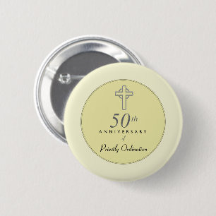 50th Anniversary of Priest with Embossed Cross Pinback Button