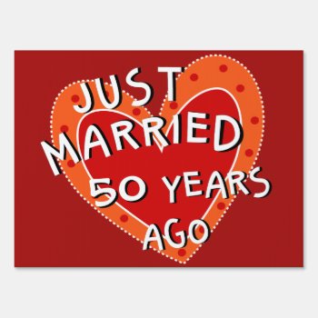 50th Anniversary Or Any Yr Whimsical Heart Gift Sign by Zigglets at Zazzle