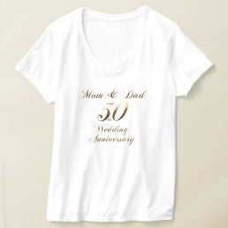 50th Anniversary Parents Golden Wedding T-Shirt